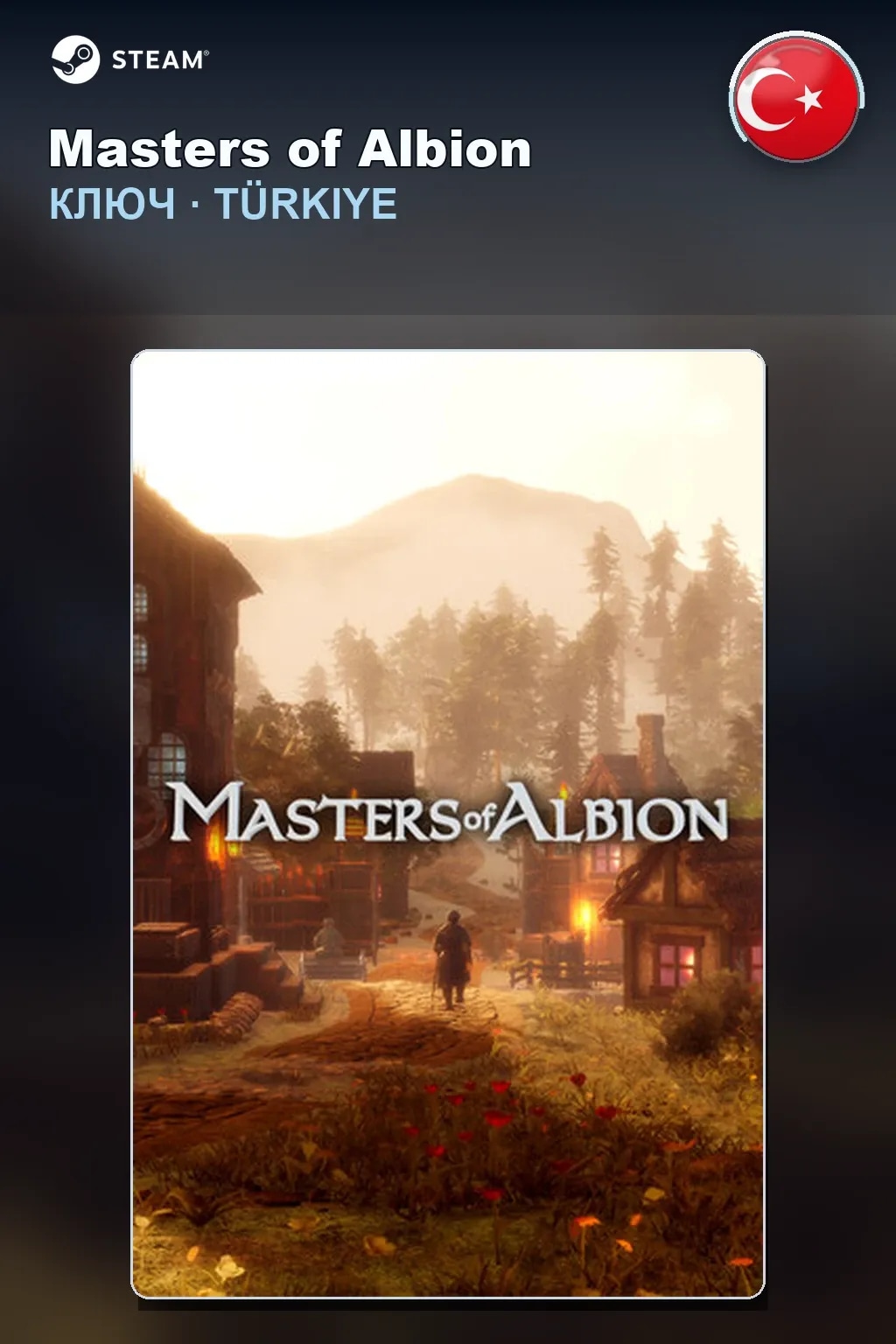 Masters of Albion — Турция